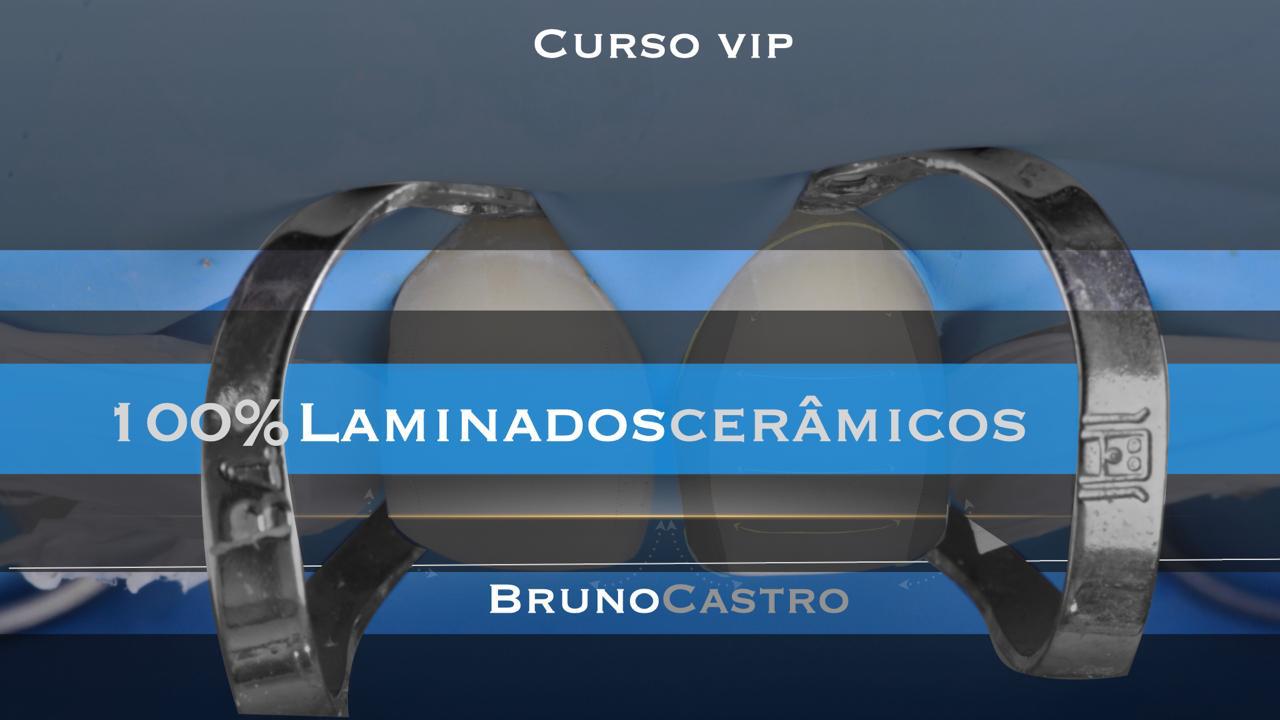 Curso VIP 100% Laminados Cerâmicos — Biomimética aplicada
